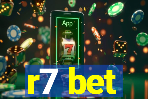 r7 bet